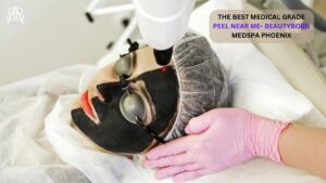 Read more about the article THE BEST MEDICAL GRADE PEEL NEAR ME – BEAUTYBORN MEDSPA PHOENIX, ARIZONA, WHERE TIMELESS BEAUTY IS BORN!